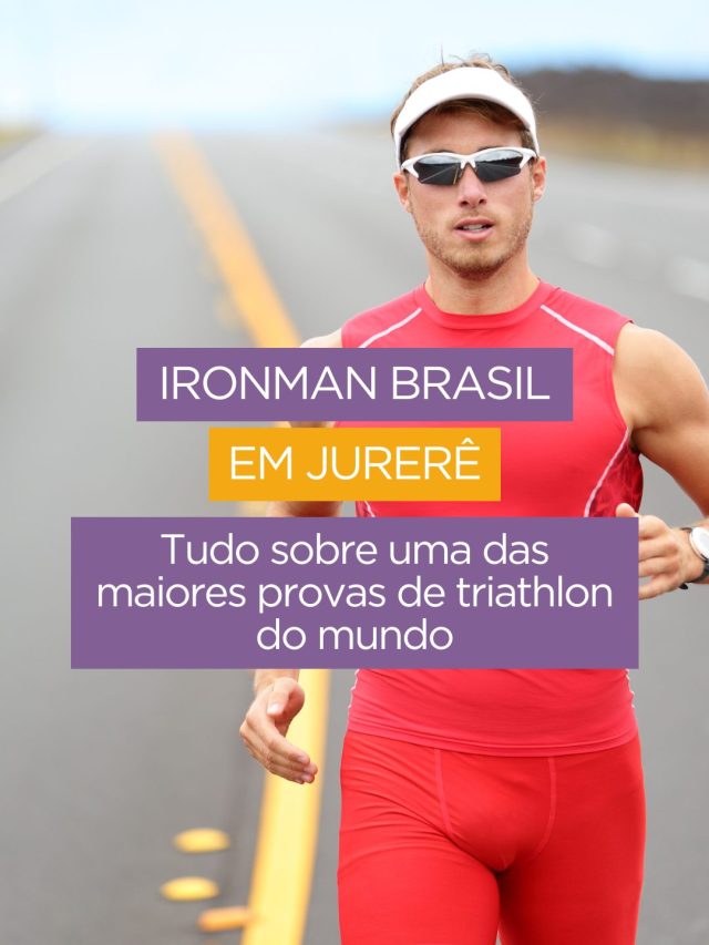 Ironman Brasil em Jurerê: o que você deve saber